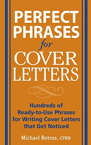 Perfect Phrases for Cover Letters (Perfect Phrases Series)